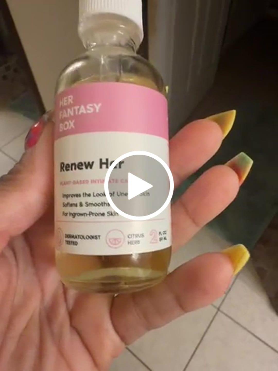 Customer video review of Her Fantasy Box Renew Her Yoni Oil - For Dryness, Ingrown Hair, Dark Marks & Scars