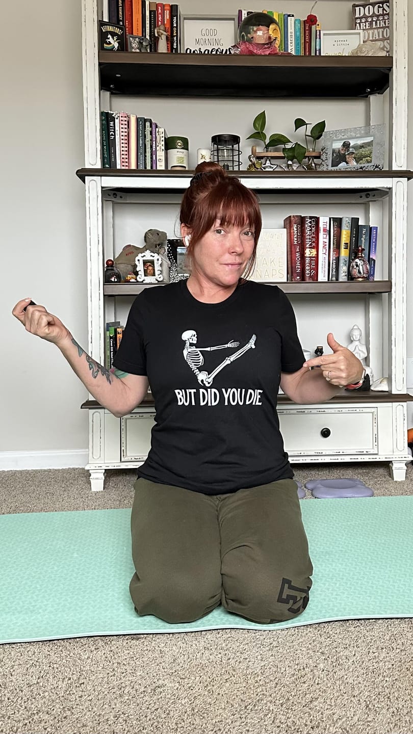 Customer photo review of But Did You Die T-shirt