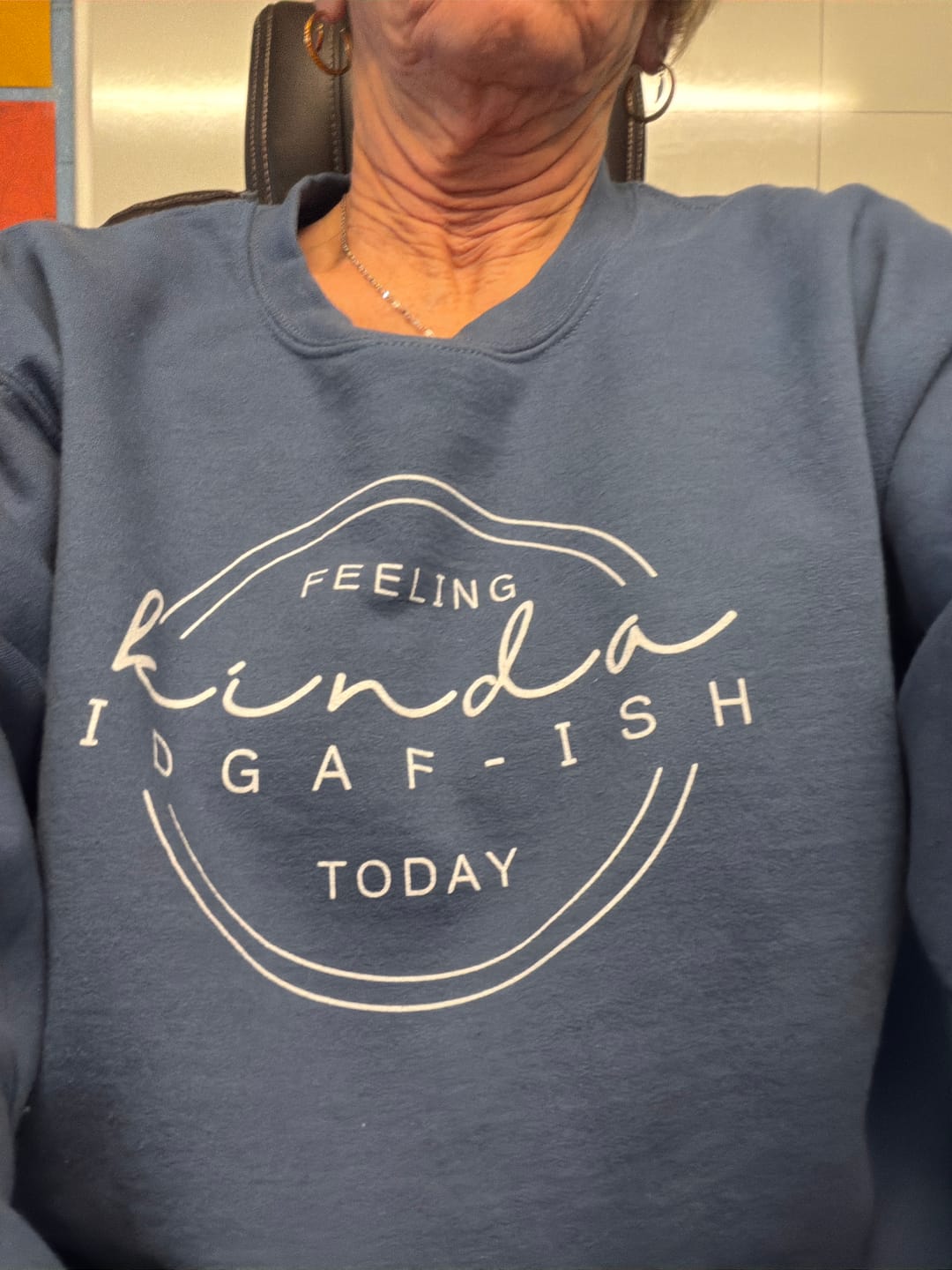Customer photo review of IDGAF-ish Sweatshirt