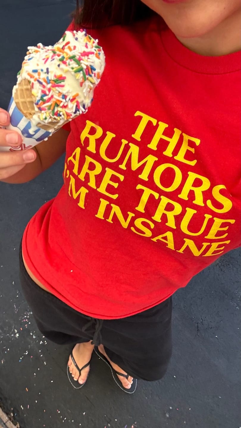 Customer photo review of The Rumors Are True I'm Insane Classic Tee