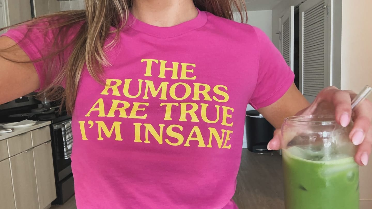 Customer photo review of The Rumors Are True I'm Insane Baby Tee