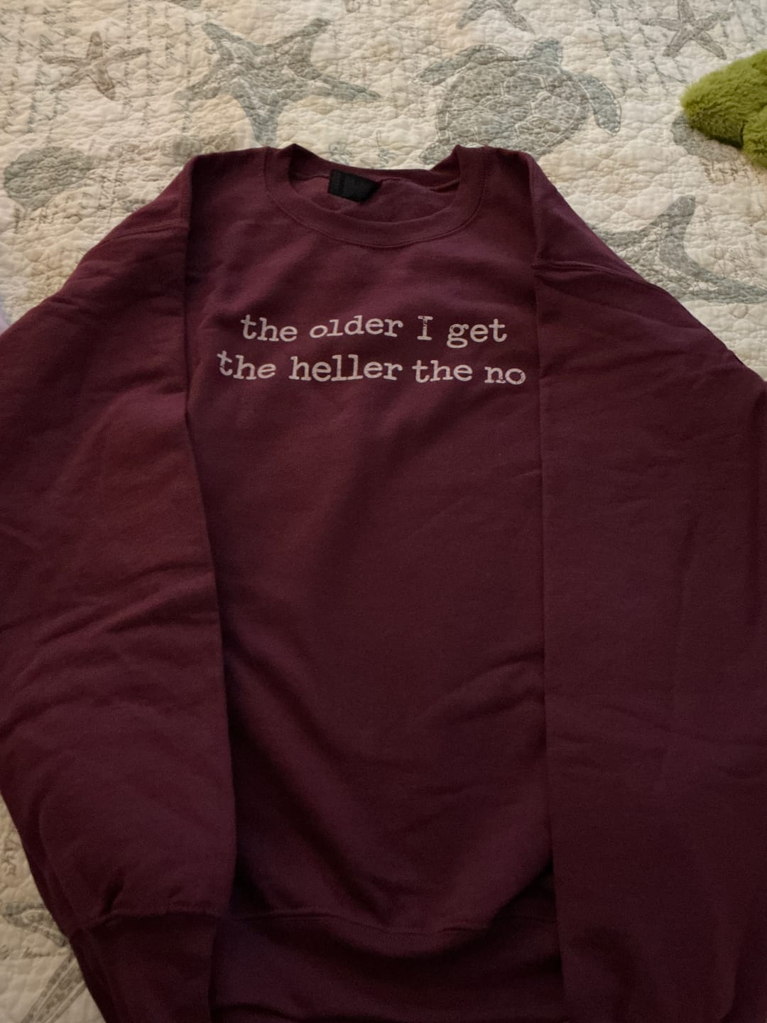 Customer photo review of Hell No Sweatshirt