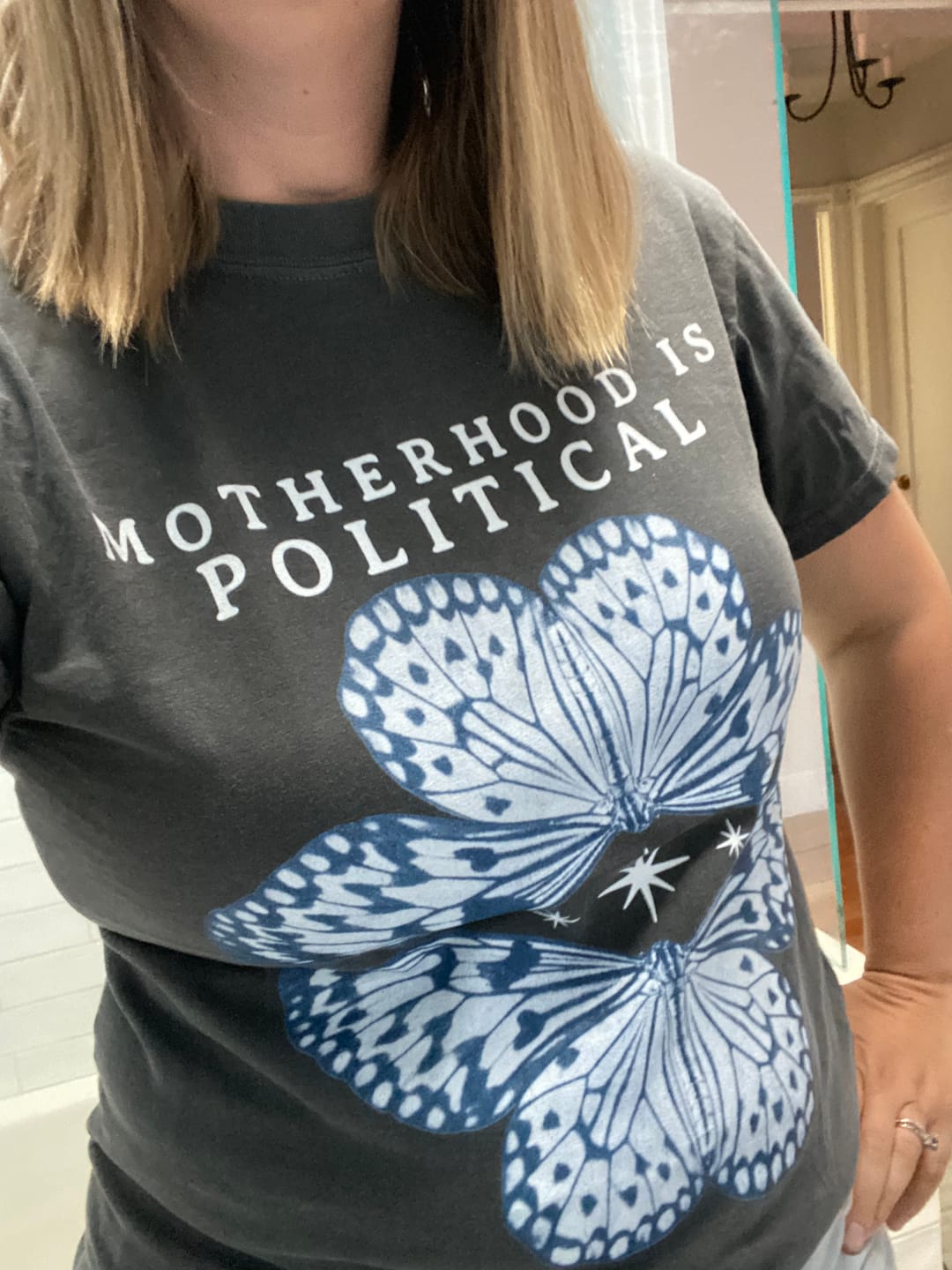 Customer photo review of Motherhood is Political Tee