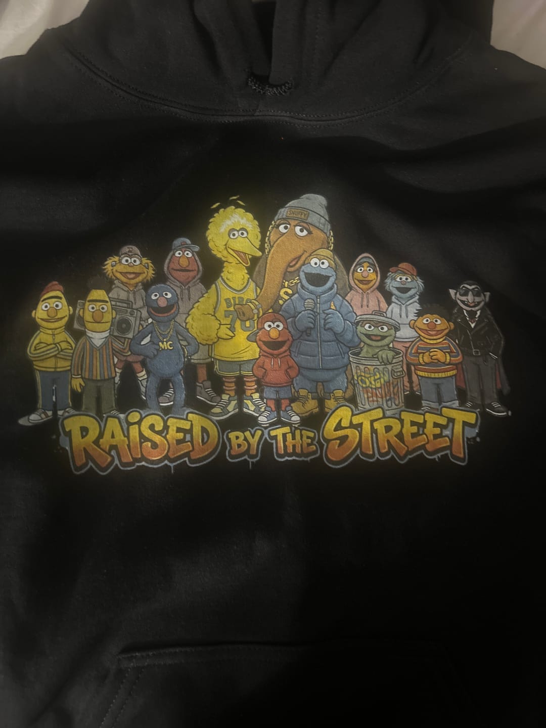 Customer photo review of Raised By The Street Hoodie  - ONE DAY SALE