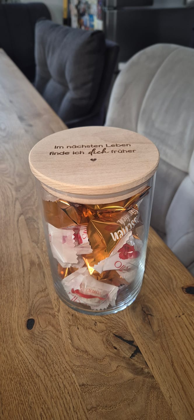 Customer photo review of Geschenk-Glas "Im nächsten Leben finde ich dich früher"