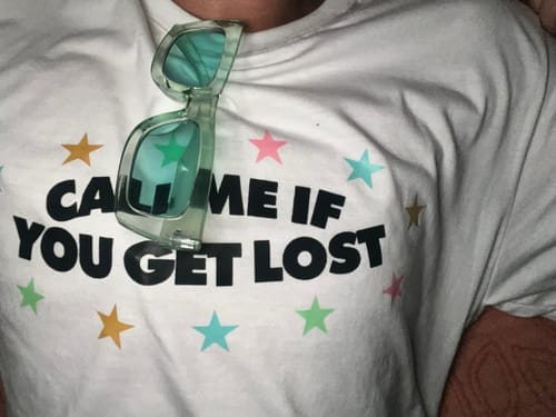 Customer photo review of Call Me If You Get Lost Logo Tee