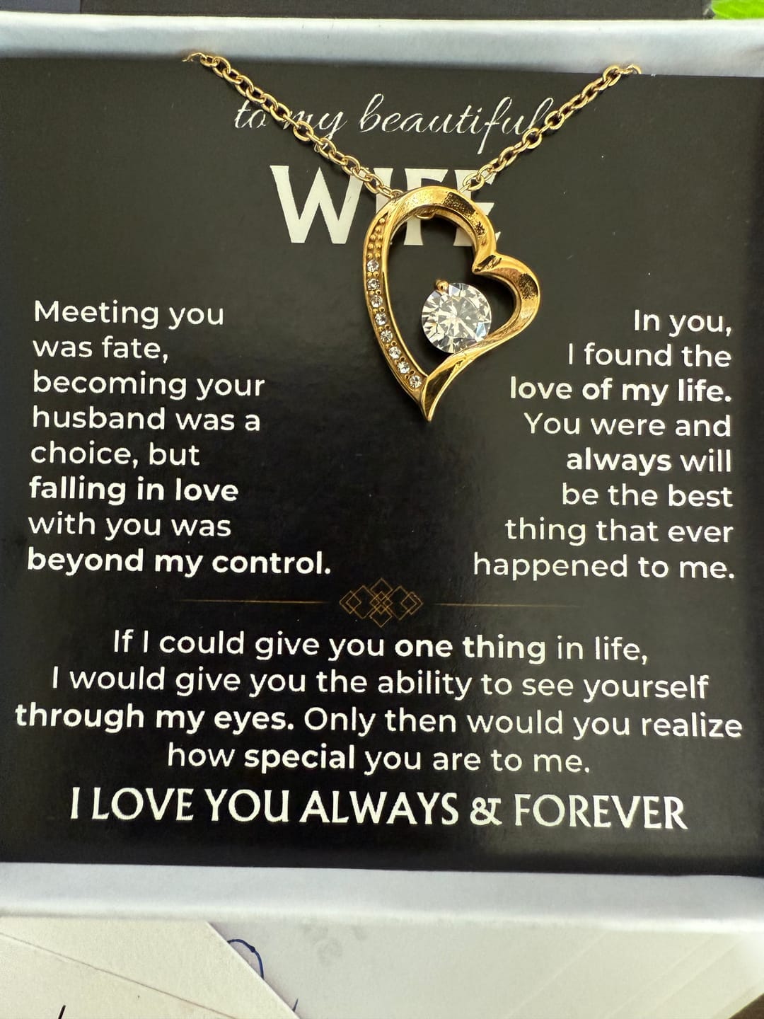 Customer photo review of To My Beautiful Wife Forever Love Necklace | Love of My Life Gift from Husband