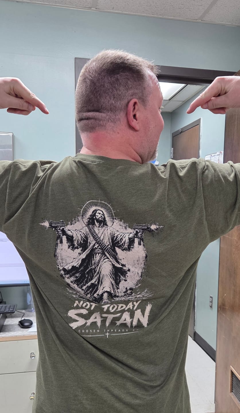 Customer photo review of Not Today Satan Uzi T-Shirt