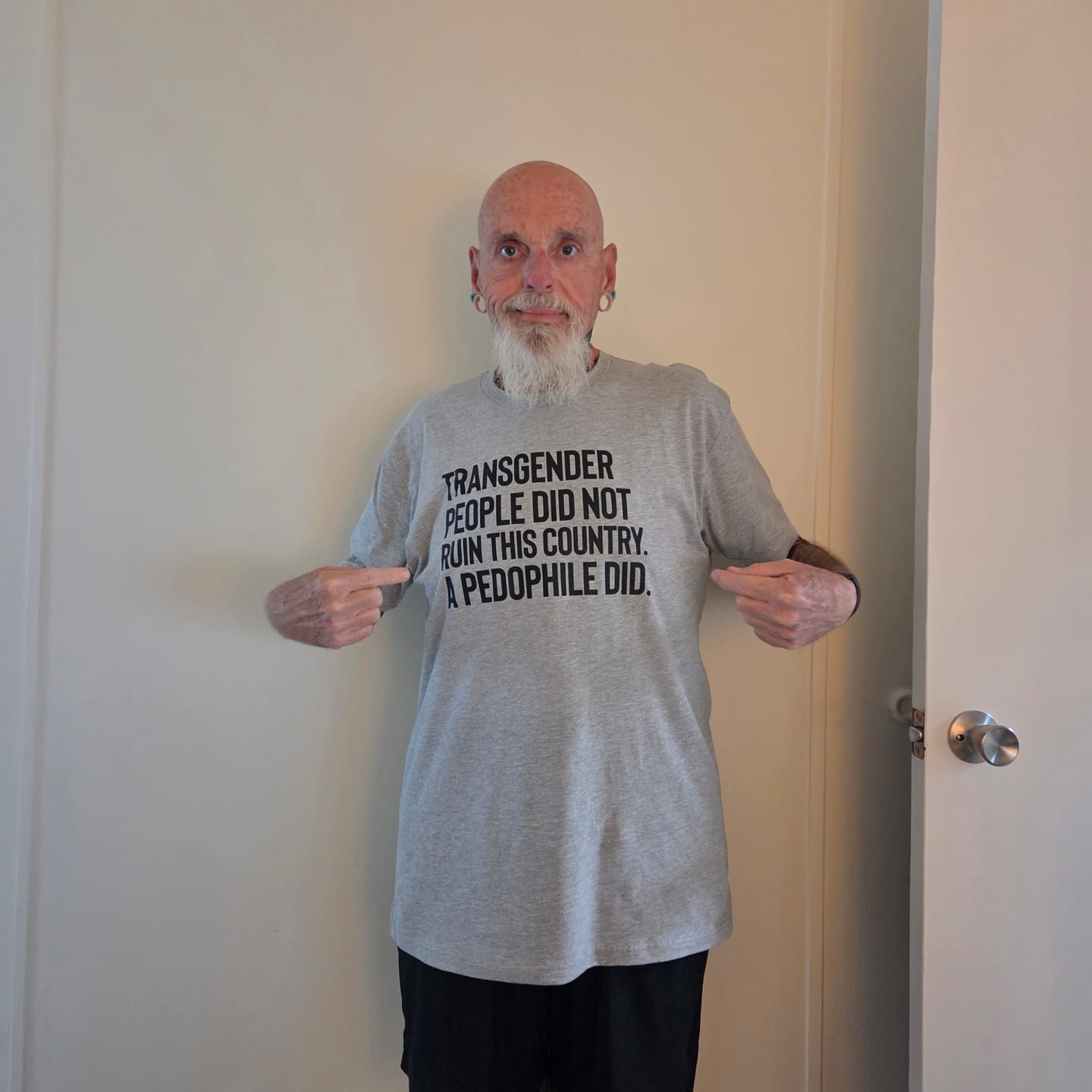 Customer photo review of Transgender People Did Not Ruin This Country. A Pedophile Did Unisex Tee