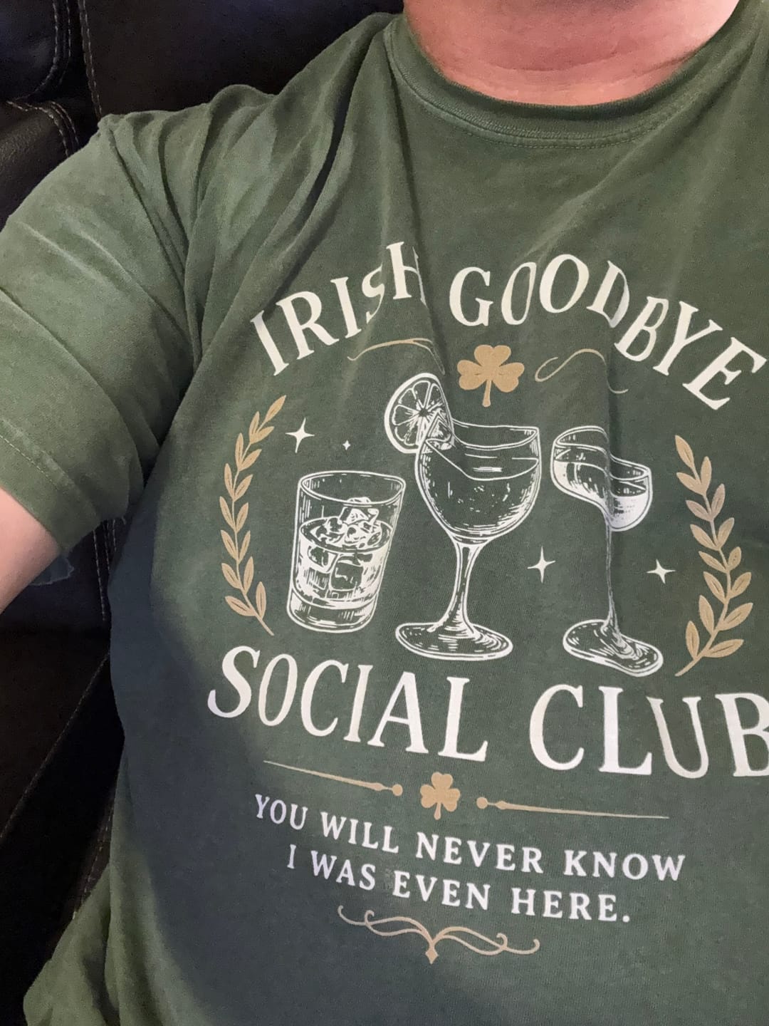 Customer photo review of Irish Goodbye Club T-Shirt