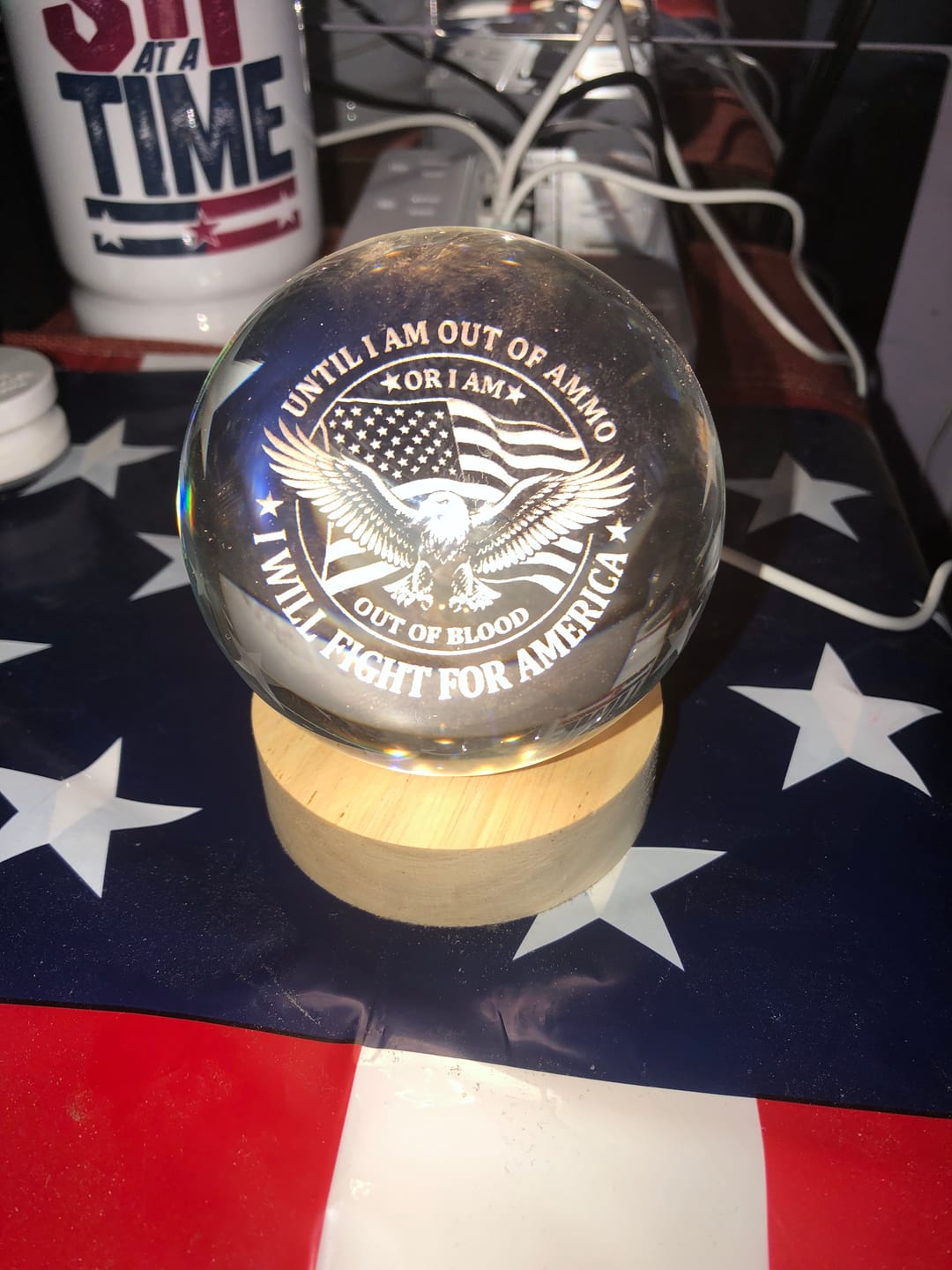 Customer photo review of Until I Am Out of Ammo or I Am Out of Blood I Will Fight for America Crystal Ball Night Light