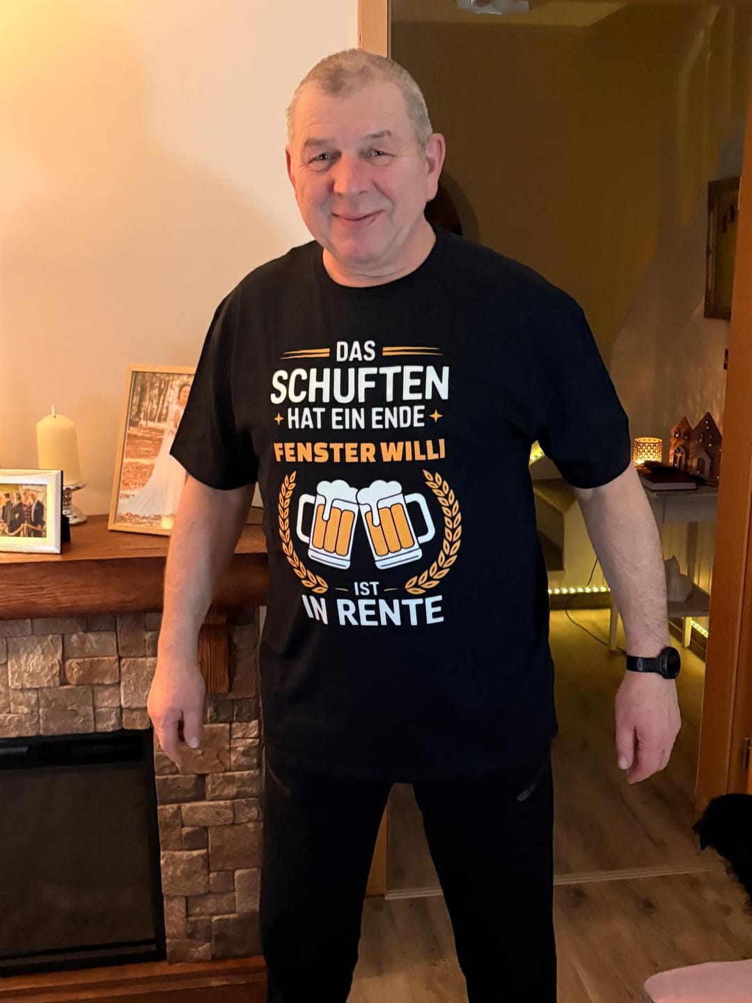 Customer photo review of Schuften Ende endlich Rente - Personalisierbares Shirt