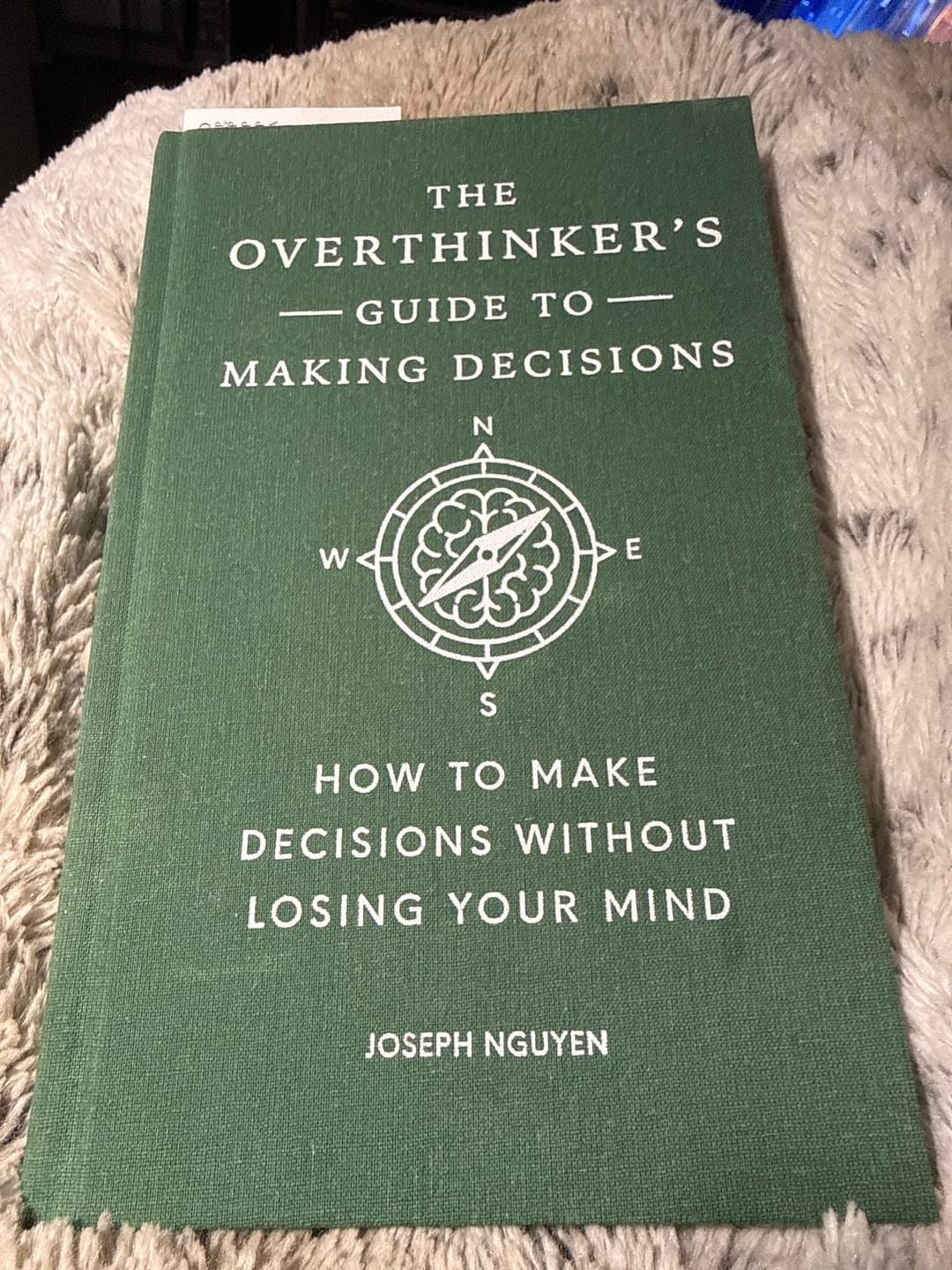 Customer photo review of The Overthinker's Guide to Making Decisions: How to Make Decisions without Losing Your Mind