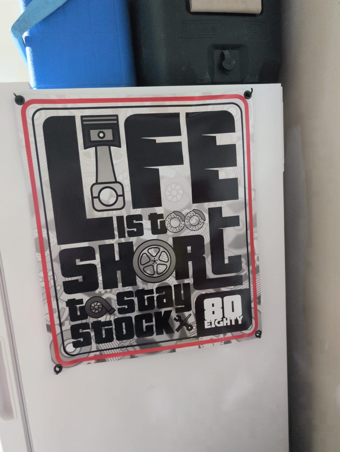 Customer photo review of 80Eighty® Life too Short Banner