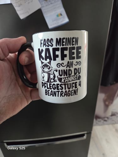 Customer photo review of Humor Tasse Pflege Krankenschwester Büro Fass Meinen Kaffee An Und Du Kannst Pflegestufe 4 Beantragen Kaffee-Becher