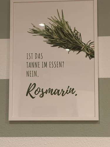 Customer photo review of Rosmarin Kräutersprüche - Premium Poster