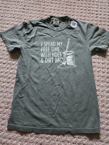 Customer photo review of Hoes & Dirt Bags T-shirt