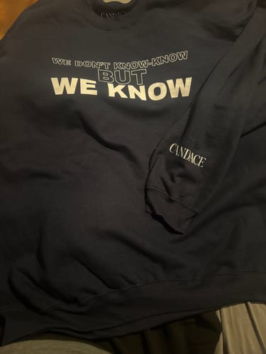 Customer photo review of We Know Crewneck