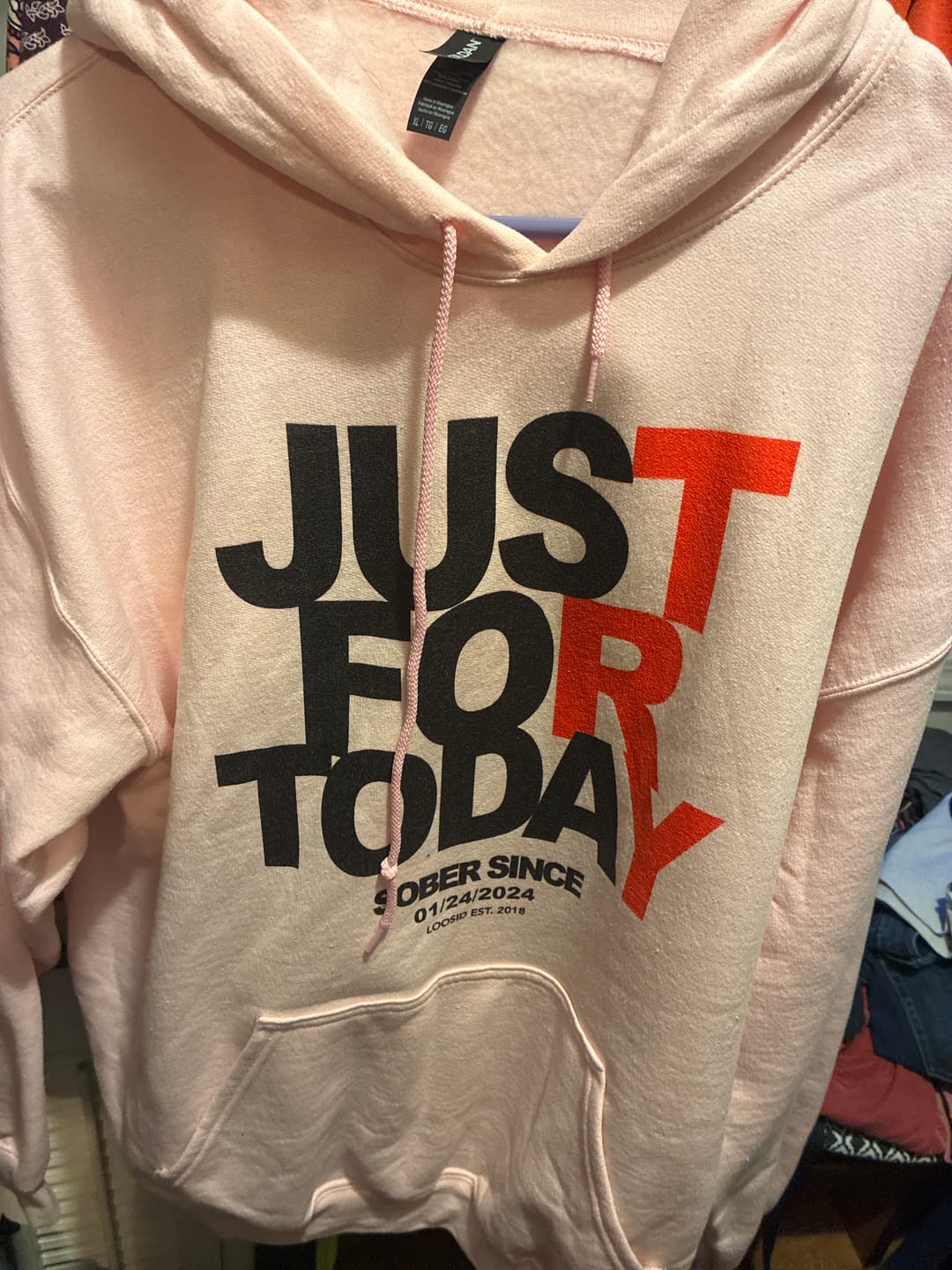 Customer photo review of Recovery Hoodie | Just For Today Custom Sobriety Date Unisex Hoodie