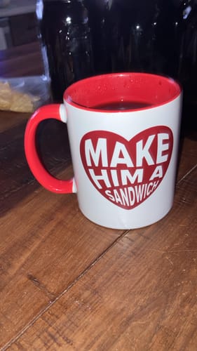 Customer photo review of Make Him A Sandwich V Day Mug