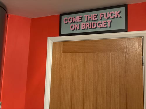 Customer photo review of Come The Fuck On Bridget Framed Print