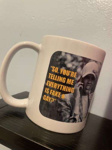 Customer photo review of Fake & Gay Mug