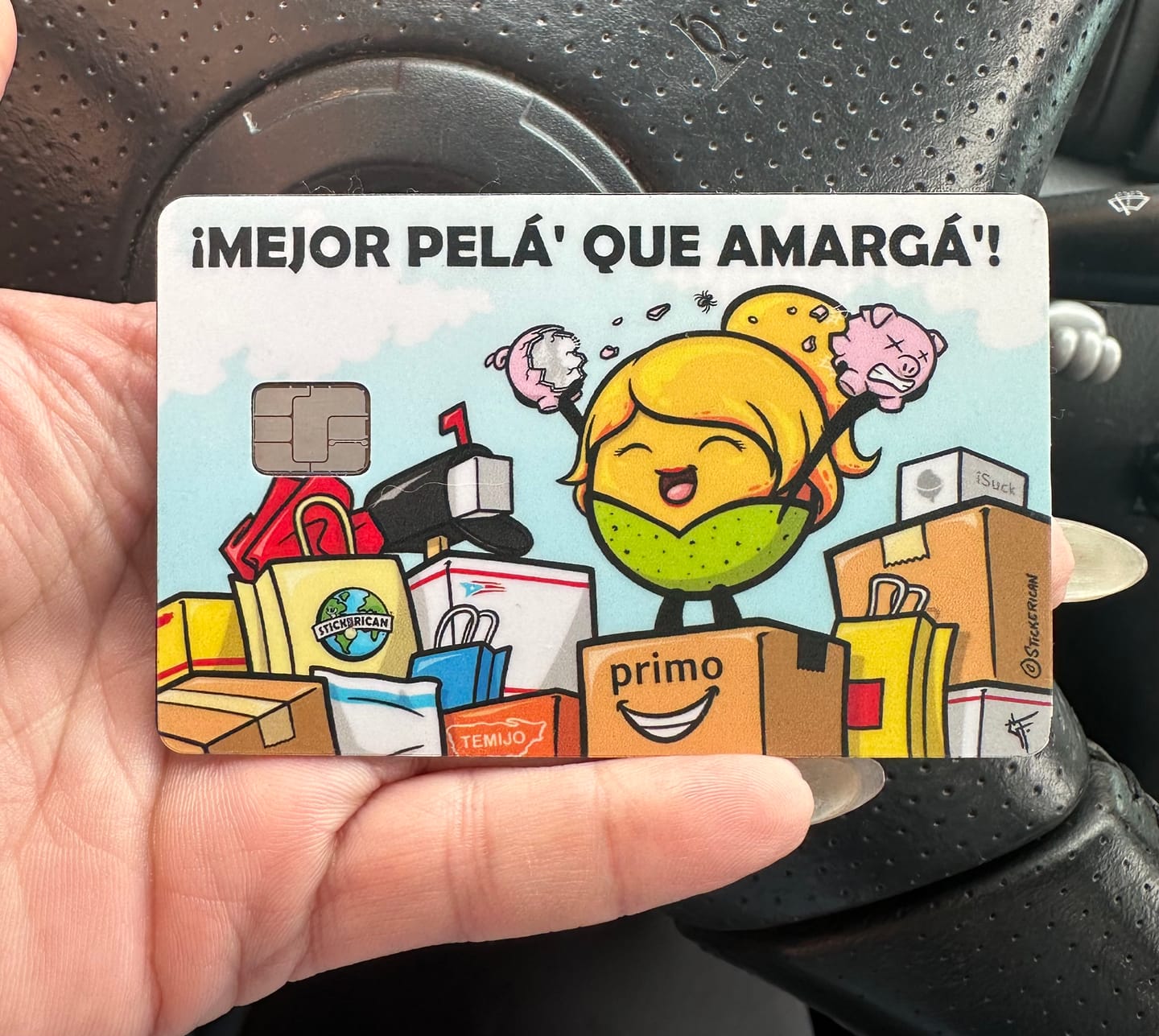 Customer photo review of (Damas) Mejor Pelá' que Amargá' - Sticker para Tarjeta de Crédito