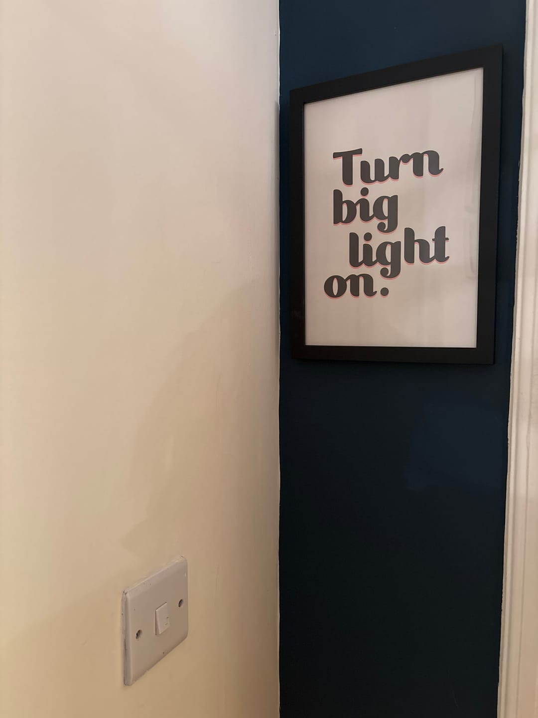 Customer photo review of Turn Big Light On - Print
