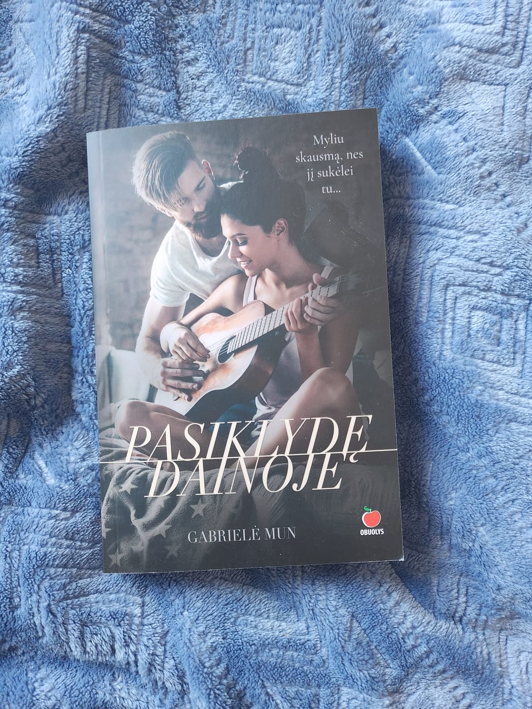 Customer photo review of Pasiklydę dainoje: myliu skausmą, nes jį sukėlei tu... Naujas originalus ir stiprių jausmų kupinas meilės romanas
