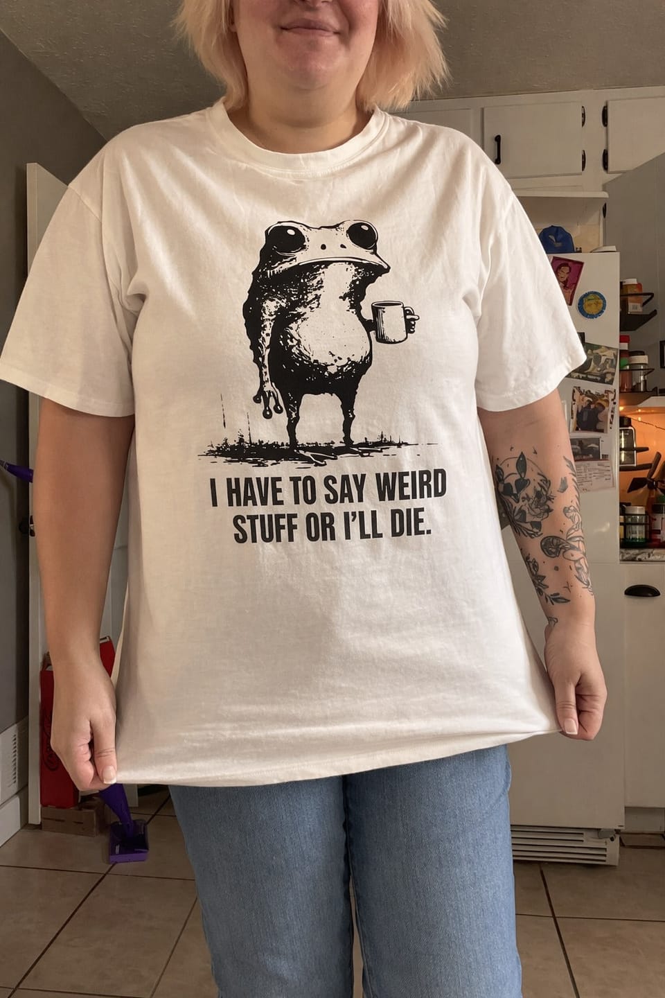 Customer photo review of I Have to Say Weird Stuff or I’ll Die Shirt Funny Vintage Frog Shirt