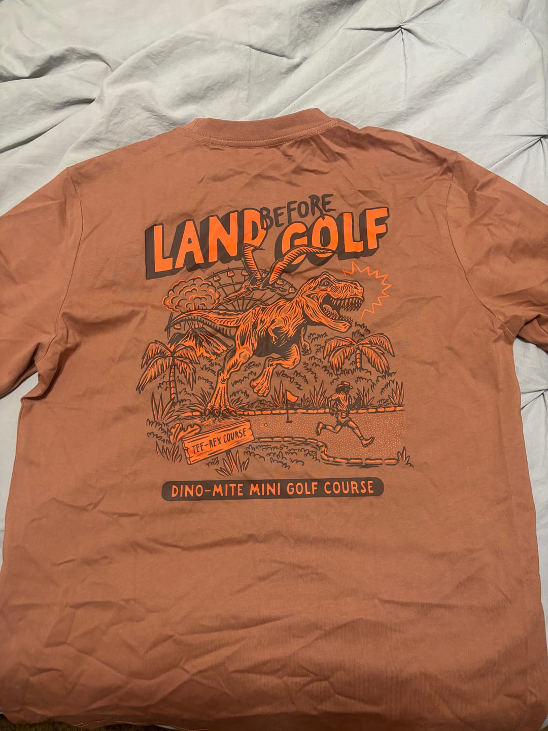 Customer photo review of Land Before Golf T-Shirt
