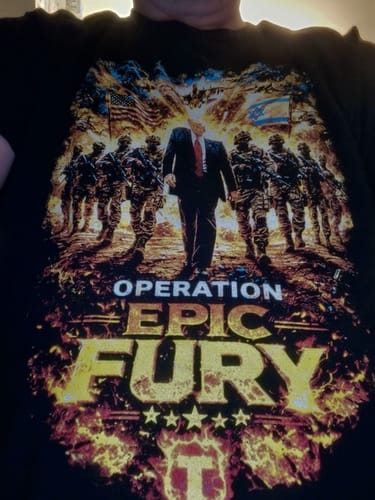 Customer photo review of Operation Epic Fury T-shirt