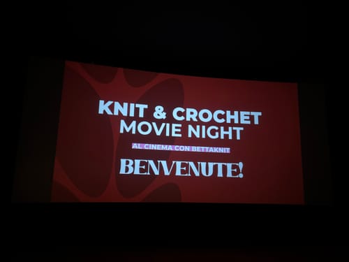 Customer photo review of KNITTING & CROCHET MOVIE NIGHT - TORINO - March 8