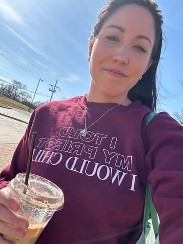 Customer photo review of I Told My Priest I Would Chill Crewneck