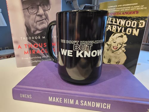 Customer photo review of We Know Mug