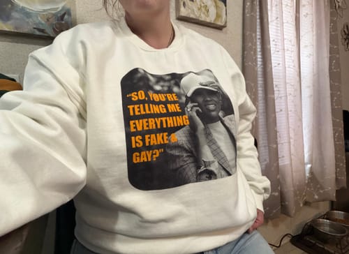 Customer photo review of Fake & Gay Crewneck