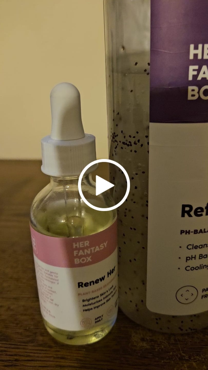 Customer video review of Her Fantasy Box Renew Her Yoni Oil - For Dryness, Ingrown Hair, Dark Marks & Scars