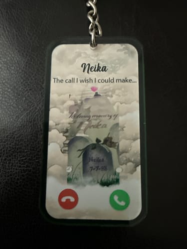 Customer photo review of The Call I Wish I Could Take Memorial Sympathy Gift Remembrance Keepsake Photo Personalized Acrylic Keychain