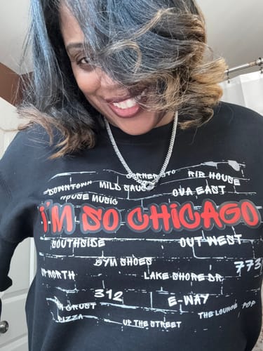 Customer photo review of I'm So Chicago -Windy City Bricks Crewneck