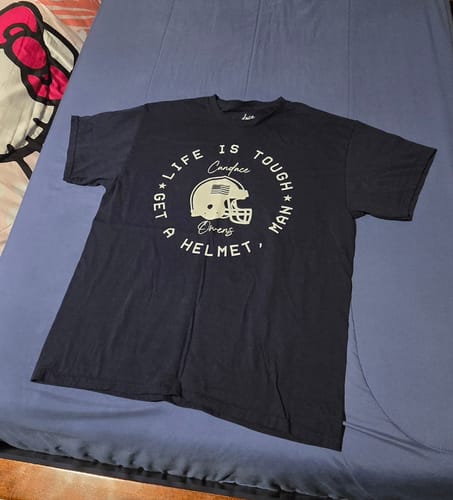 Customer photo review of Life Is Tough T-Shirt