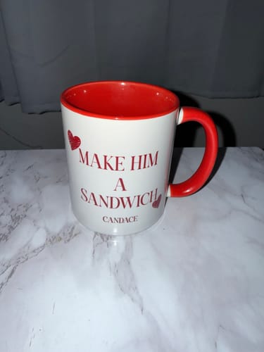 Customer photo review of Make Him A Sandwich Valentine Mug