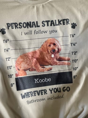 Customer photo review of Personalized Stalker Mugshot Sweatshirt