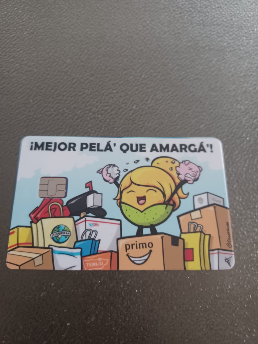 Customer photo review of (Damas) Mejor Pelá' que Amargá' - Sticker para Tarjeta de Crédito