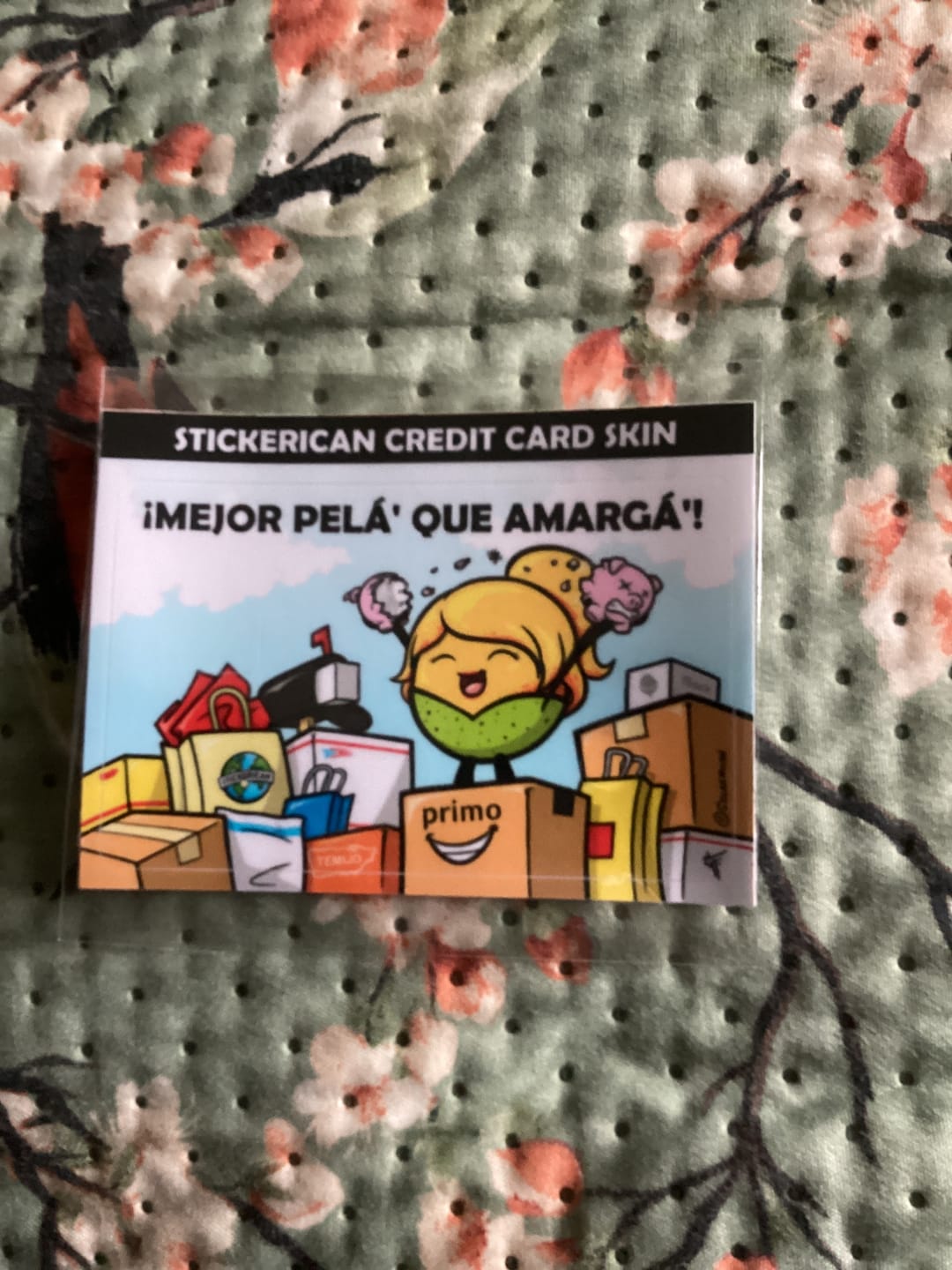 Customer photo review of (Damas) Mejor Pelá' que Amargá' - Sticker para Tarjeta de Crédito