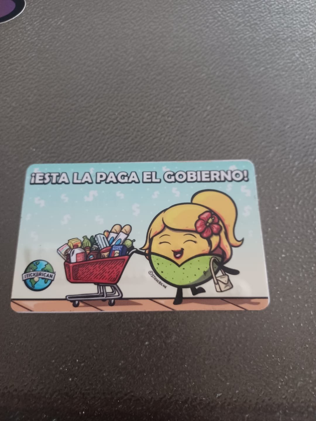 Customer photo review of Esta la paga el Gobierno - Sticker para Tarjeta de Crédito
