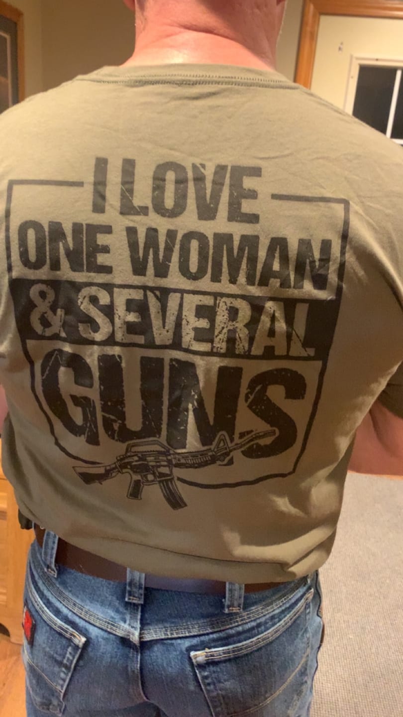 Customer photo review of I Love One Woman & Several Guns