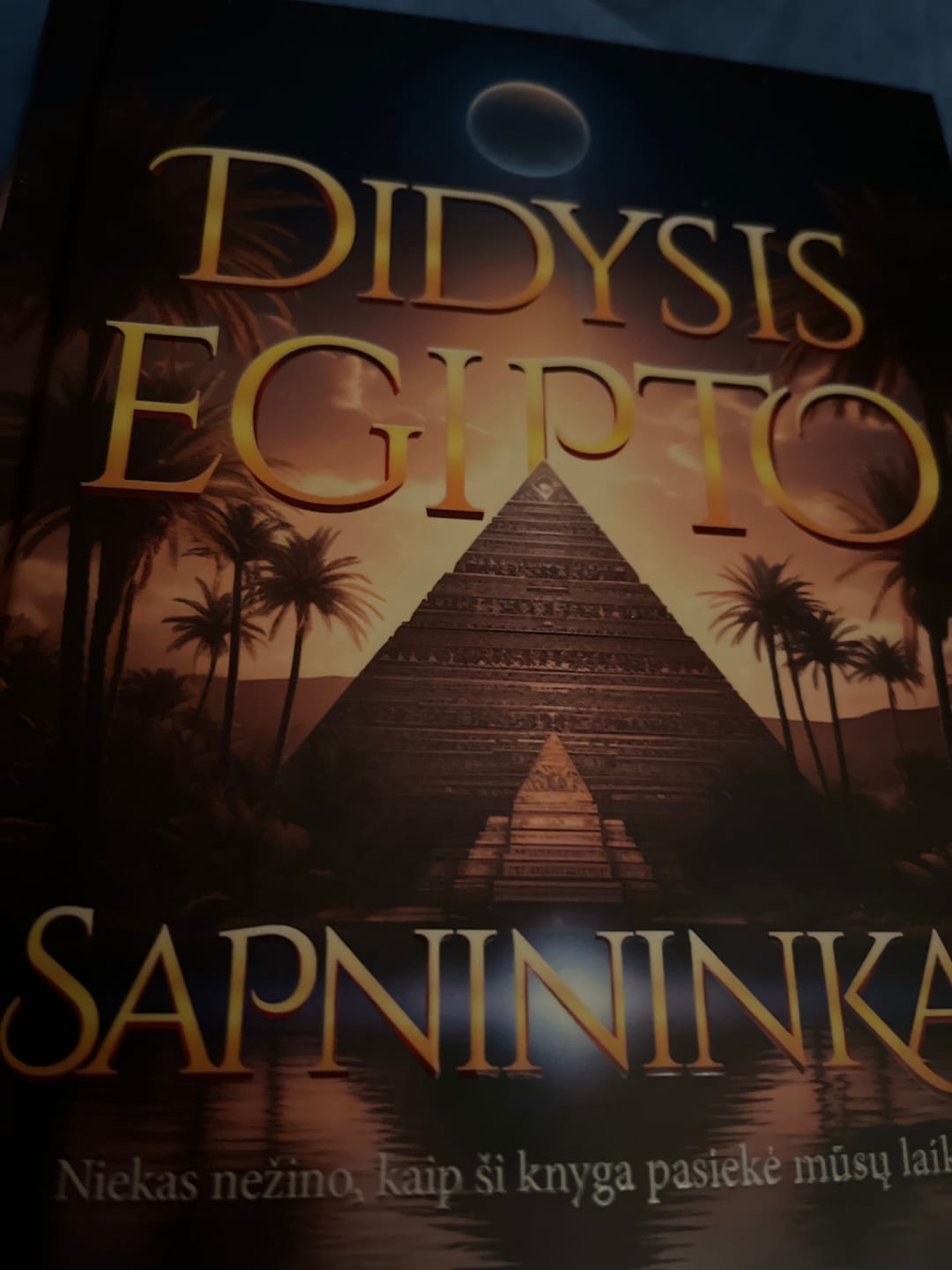 Customer photo review of Didysis Egipto sapnininkas: sapnų galia, sąsajos tarp sapnų ir tikrovės ir paslėptos žinutes