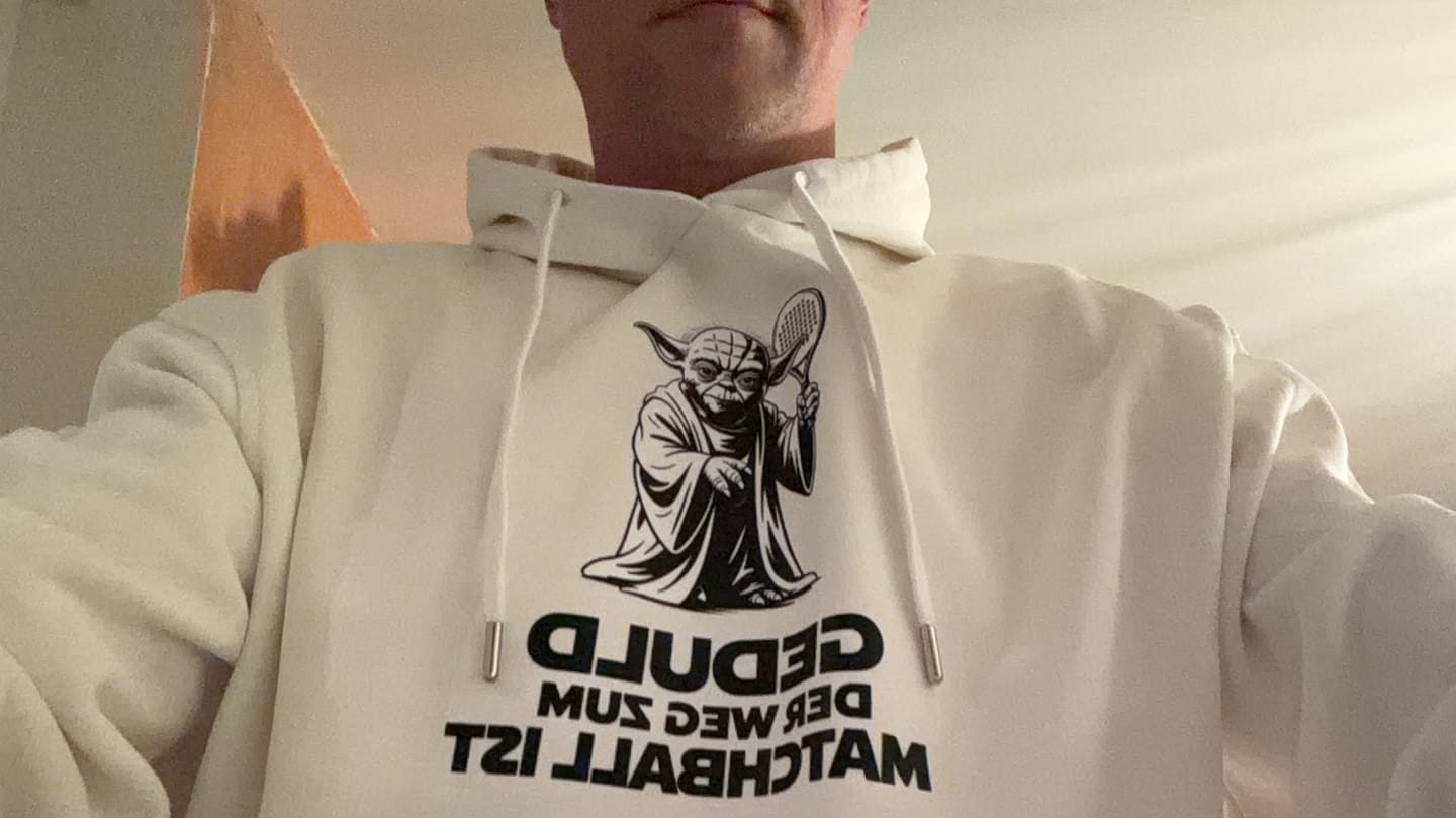 Customer photo review of Unisex Hoodie - Geduld der Weg zum Matchball ist