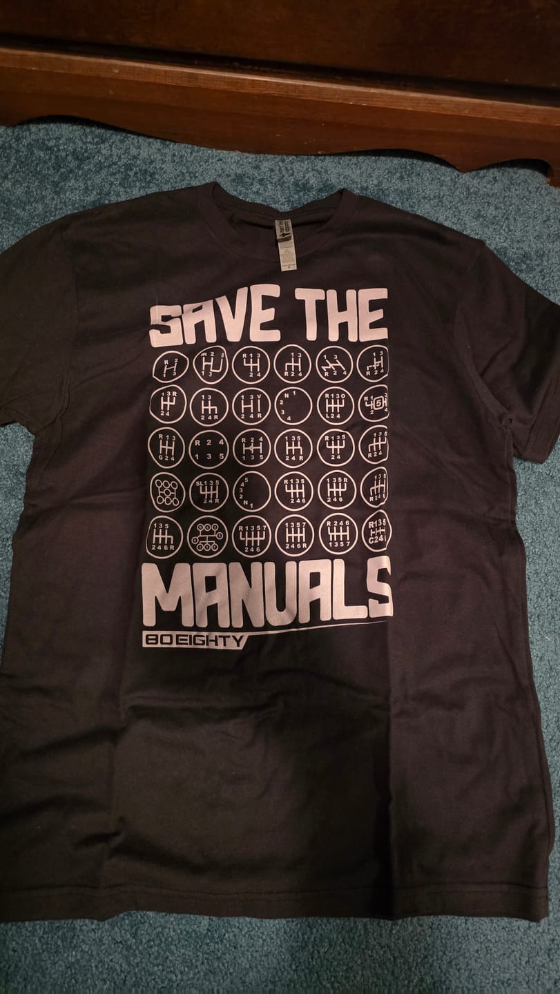 Customer photo review of 80Eighty® Save The Manuals Shirt