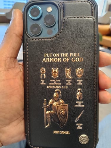 Customer photo review of Put On The Full Amor Of God - Personalized Christian Wallet Phone Case